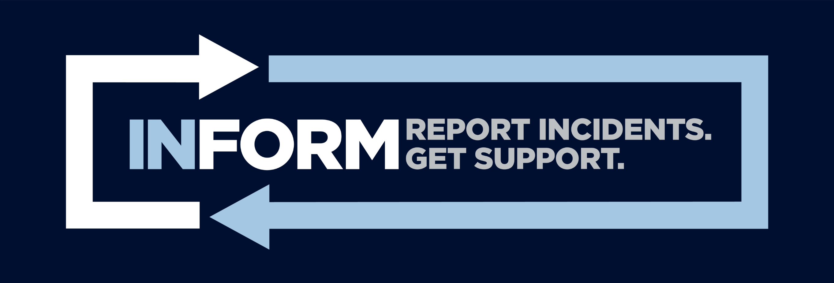 InForm: Report Incidents. Get Support.